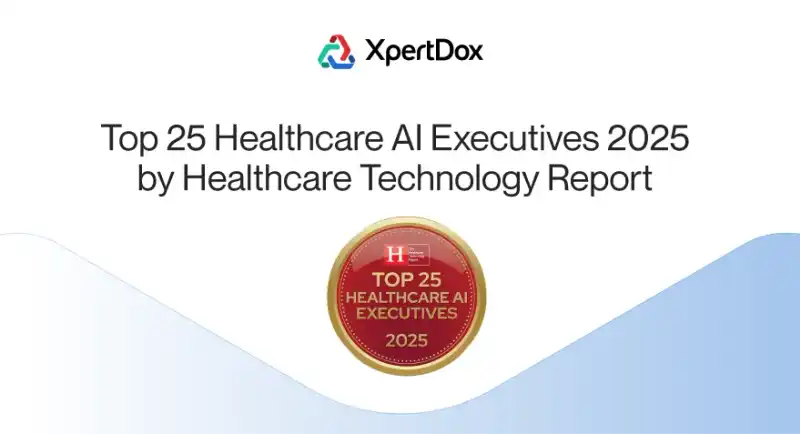 XpertDox Top 25 Healthcare AI Executives 2025 Award Badge White background graphic with the XpertDox logo at the top, headline text reading "Top 25 Healthcare AI Executives 2025 by Healthcare Technology Report," and a circular red and gold award badge in the center reading "Top 25 Healthcare AI Executives 2025," set above a light blue wave graphic at the bottom.