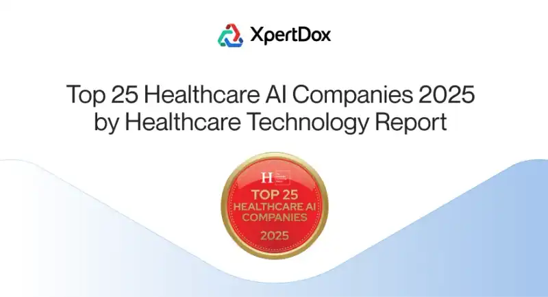 XpertDox Top 25 Healthcare AI Companies 2025 Award Badge White background graphic with the XpertDox logo at the top, headline text reading "Top 25 Healthcare AI Companies 2025 by Healthcare Technology Report," and a circular red and gold award badge in the center reading "Top 25 Healthcare AI Companies 2025," set above a light blue wave graphic at the bottom.