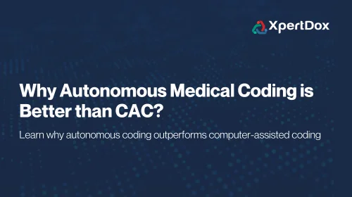 Why Autonomous Medical Coding Outperforms Traditional and AI-ML-Based CAC Autonomous medical coding versus traditional and AI-ML-based CAC, highlighting automation, accuracy, and scalability benefits.